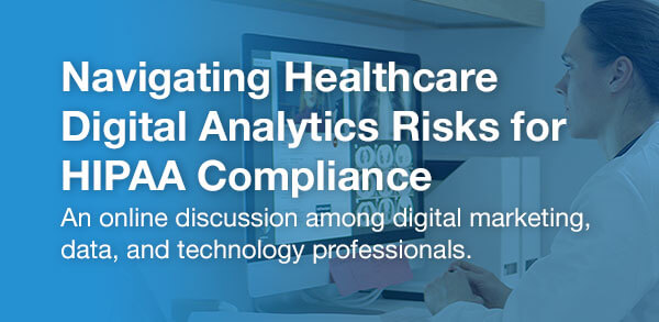 Blast Chat Navigating Healthcare Digital Analytics risks