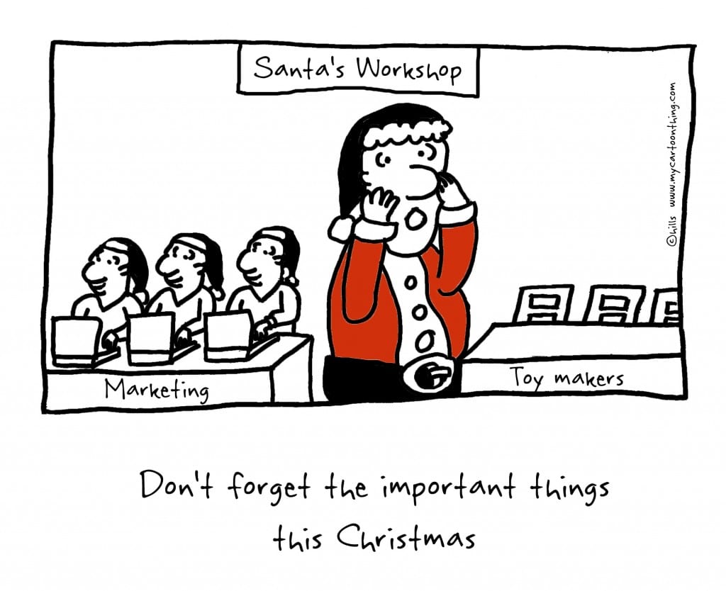 Holiday marketing - Don't forget the important things this Christmas