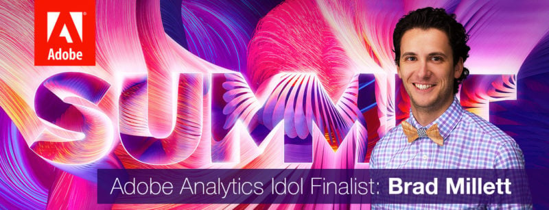 brad millett adobe analytics idol finalist