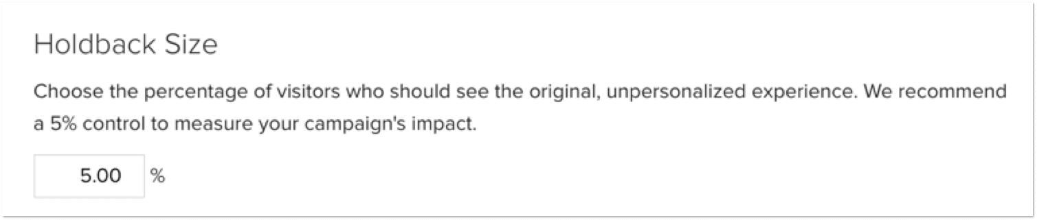 Screenshot of holdback size in Optimizely Personalization UI